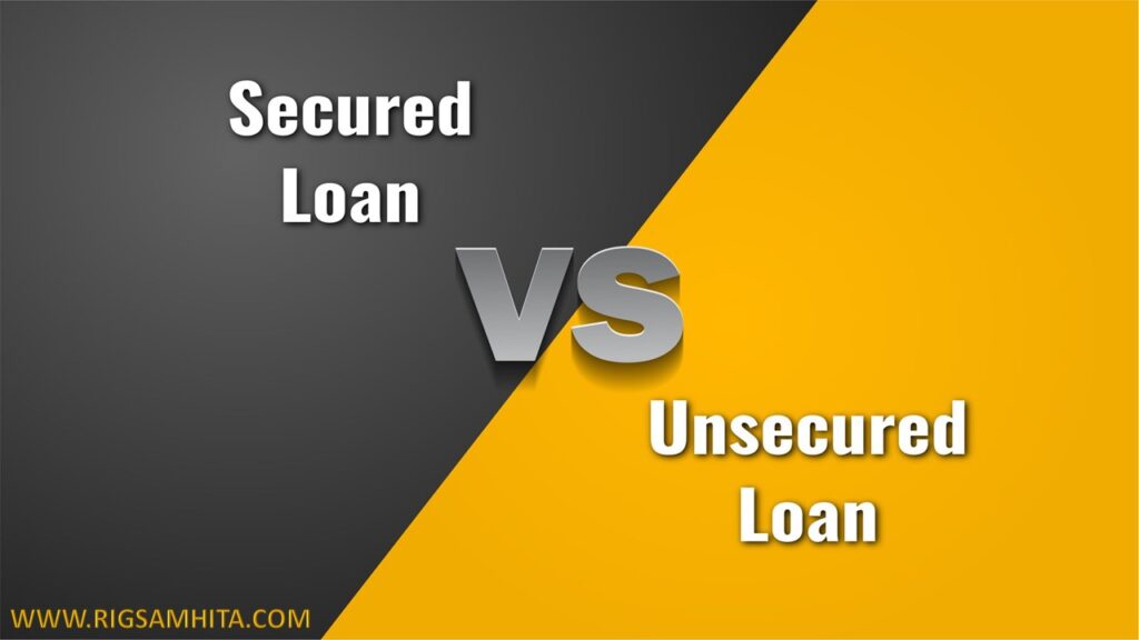 what-is-secured-unsecured-loan ?